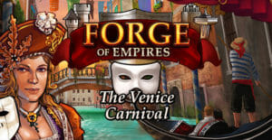Venice Carnival Forge of Empires